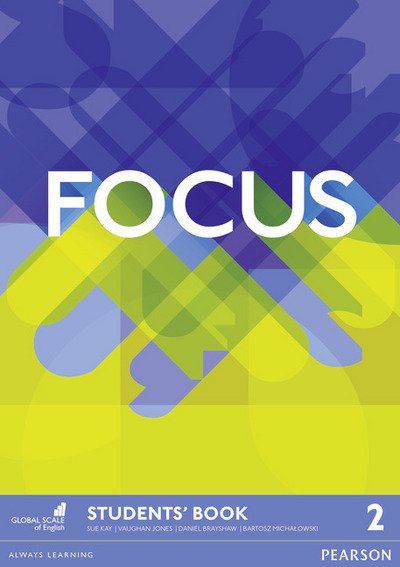 Cover for Vaughan Jones · Focus BrE 2 Student's Book - Focus (Paperback Book) (2016)