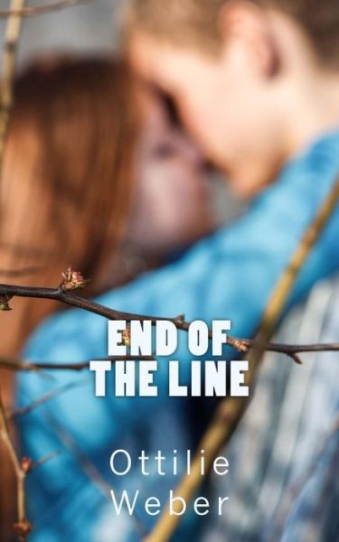 Cover for Ottilie Weber · End of the Line - End of the Line (Taschenbuch) (2012)