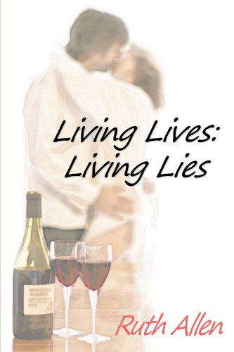 Cover for Ruth Allen · Living Lives: Living Lies (Paperback Book) (2012)