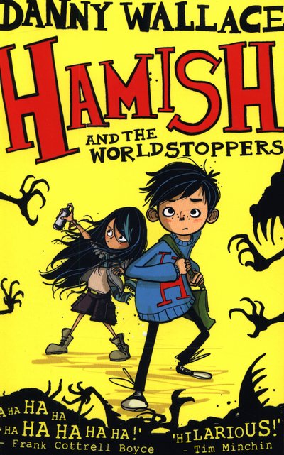 Hamish and the WorldStoppers - Danny Wallace - Kirjat - Simon & Schuster Ltd - 9781471123887 - torstai 12. maaliskuuta 2015