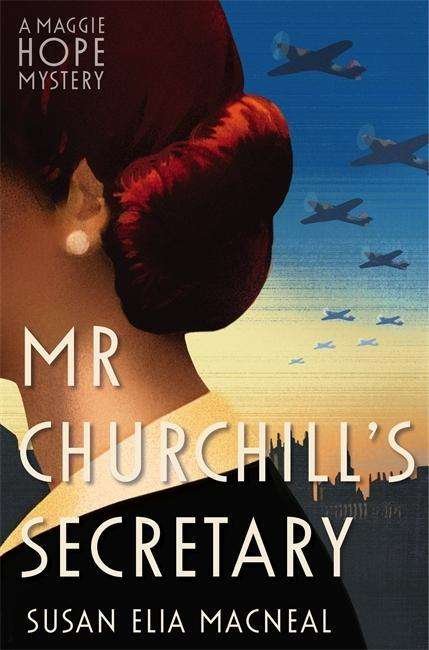 Cover for Susan Elia MacNeal · Mr Churchill's Secretary - Maggie Hope (Pocketbok) (2015)