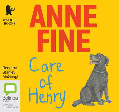 Cover for Anne Fine · Care of Henry (Audiobook (CD)) [Unabridged edition] (2014)