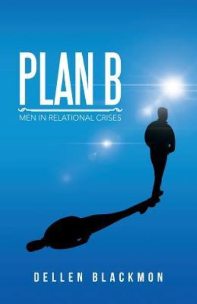 Cover for Dellen Blackmon · Plan B (Paperback Book) (2016)