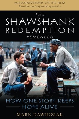 Cover for Mark Dawidziak · Shawshank Redemption Revealed (Book) (2022)