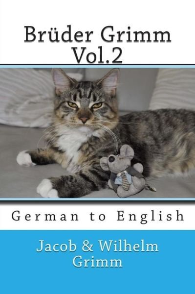 Cover for Nik Marcel · Brüder Grimm Vol.2: German to English (Taschenbuch) [1st edition] (2013)