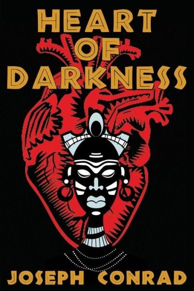 Cover for Joseph Conrad · Heart of Darkness: (Starbooks Classics Editions) (Paperback Book) (2014)