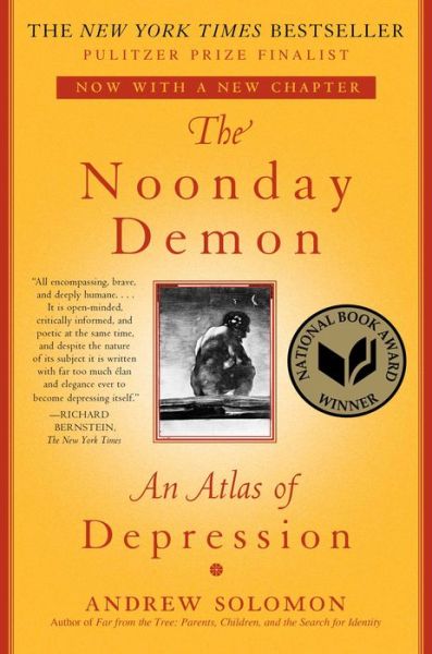 Cover for Andrew Solomon · The Noonday Demon: An Atlas of Depression (Taschenbuch) (2015)