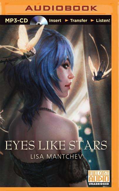 Cover for Lisa Mantchev · Eyes Like Stars (CD) (2015)