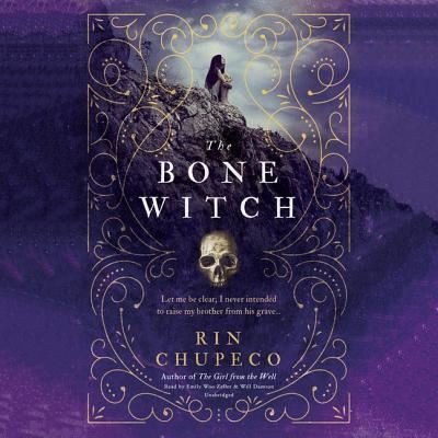 Cover for Rin Chupeco · The Bone Witch (CD) (2017)