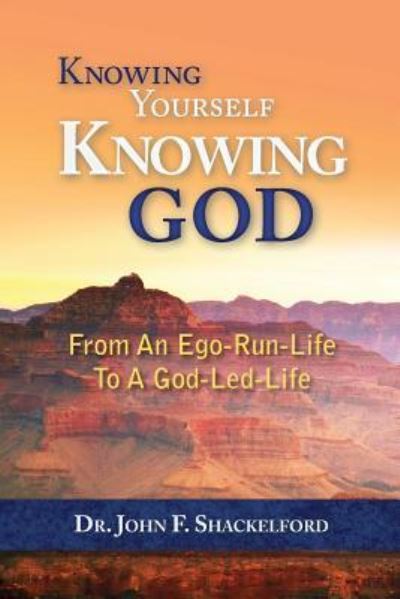 Cover for John Shackelford · Knowing Yourself Knowing God (Pocketbok) (2015)