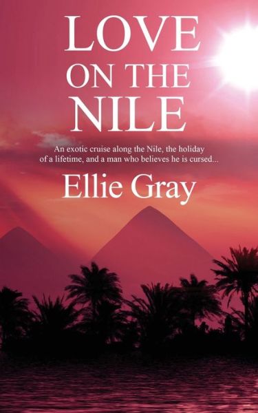 Cover for Ellie Gray · Love on the Nile (Paperback Book) (2022)