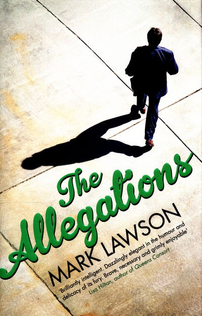 Cover for Mark Lawson · The Allegations (Hardcover Book) [Main Market Ed. edition] (2016)