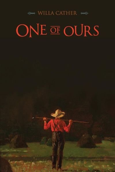 Cover for Willa Cather · One of Ours (Taschenbuch) (2015)