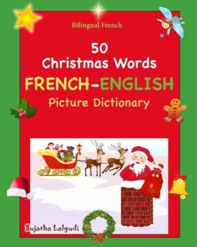 Cover for Sujatha Lalgudi · Bilingual French : 50 Christmas Words (Paperback Book) (2015)