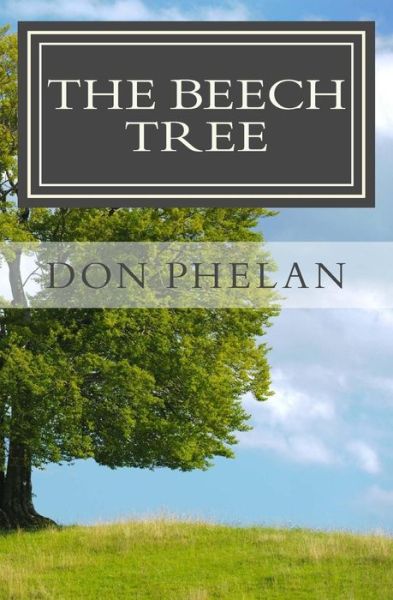 Cover for Don Phelan · The Beech Tree (Pocketbok) (2016)