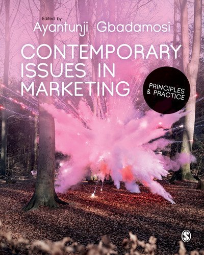 Cover for Gbadamosi, Ayantunji (University of East London, UK) · Contemporary Issues in Marketing: Principles and Practice (Paperback Bog) (2019)