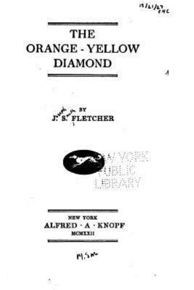 Cover for J S Fletcher · The Orange-Yellow Diamond (Paperback Book) (2016)