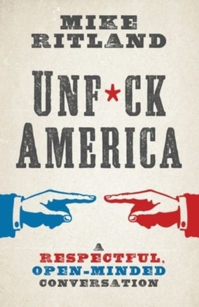 Cover for Mike Ritland · Unfuck America (Pocketbok) (2021)