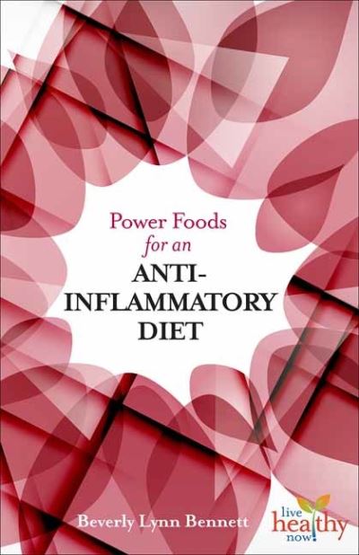 Cover for Beverly Lynn Bennett · LHN Power Foods for an Anti-Inflammatory Diet (Paperback Book) (2020)