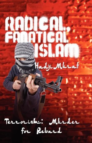 Cover for Hadji Murat · Radical, Fanatical Islam (Paperback Book) (2007)