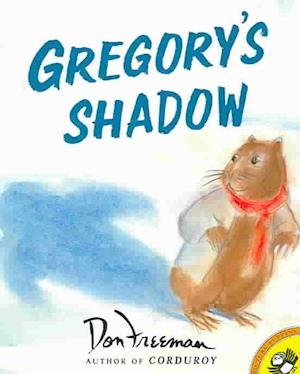 Cover for Don Freeman · Gregory's Shadow (Paperback Book) (2003)