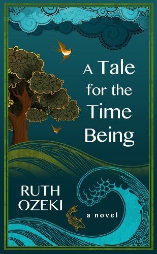 Cover for Ruth Ozeki · A Tale for the Time Being (Taschenbuch) [Lrg edition] (2014)