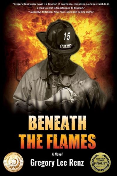 Cover for Gregory Lee Renz · Beneath the Flames (Paperback Book) (2019)