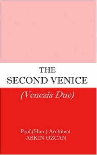 Cover for Askin Ozcan · The Second Venice (Pocketbok) (2005)