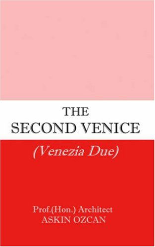 Cover for Askin Ozcan · The Second Venice (Pocketbok) (2005)