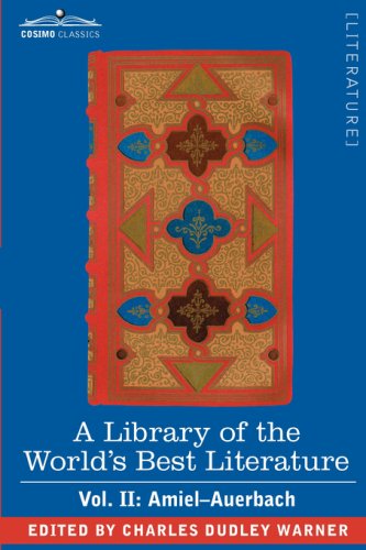 Cover for Charles Dudley Warner · A Library of the World's Best Literature - Ancient and Modern - Vol. II (Forty-five Volumes); Amiel-auerbach (Paperback Book) (2008)