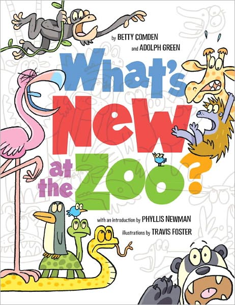 Cover for Betty Comden · What's New at the Zoo? (Hardcover Book) (2011)