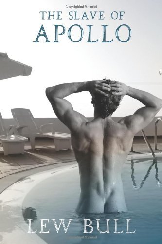 Cover for Lew Bull · The Slave of Apollo (Paperback Book) (2011)