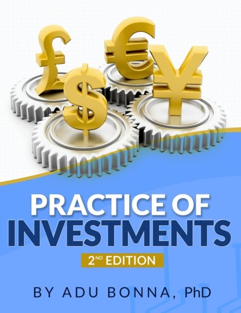 Cover for Adu Bonna · Practice of Investments (Taschenbuch) (2021)