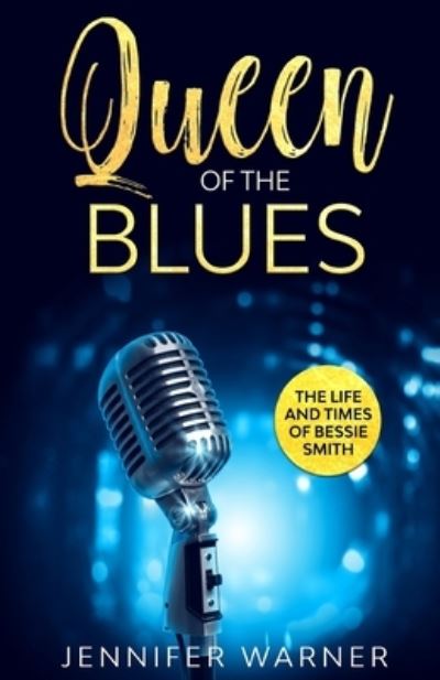 Cover for Jennifer Warner · Queen of the Blues (Paperback Book) (2016)