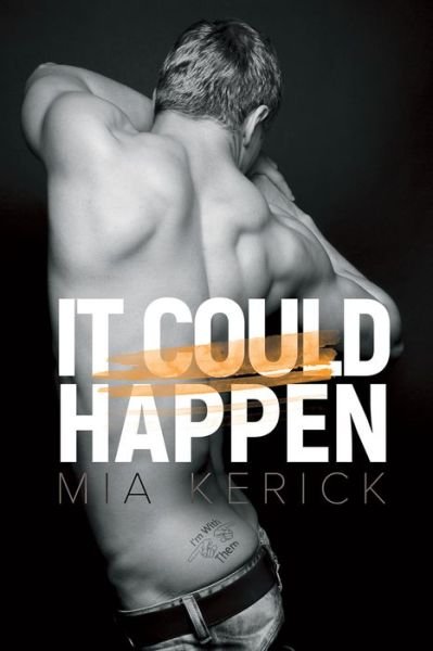 Cover for Mia Kerick · It Could Happen (Paperback Book) [New edition] (2017)