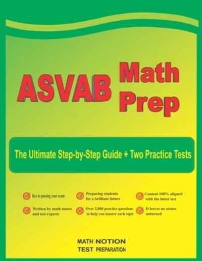 Cover for Michael Smith · ASVAB Math Prep: The Ultimate Step by Step Guide Plus Two Full-Length ASVAB Practice Tests (Paperback Book) (2021)