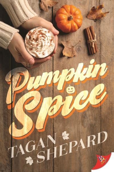 Cover for Tagan Shepard · Pumpkin Spice (Book) (2023)