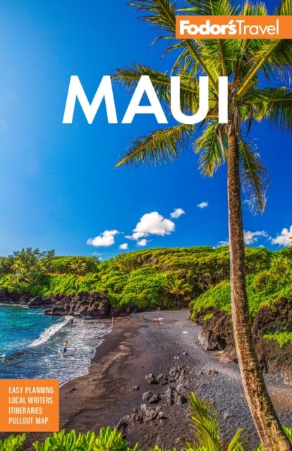 Cover for Fodor's Travel Guides · Fodor's Maui: With Molokai &amp; Lanai (Taschenbuch) (2024)