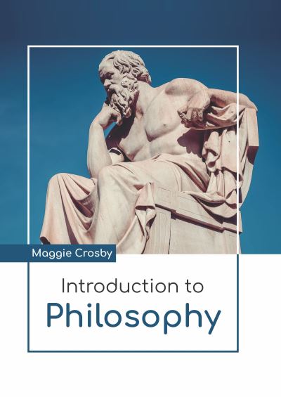 Cover for Maggie Crosby · Introduction to Philosophy (Hardcover Book) (2022)