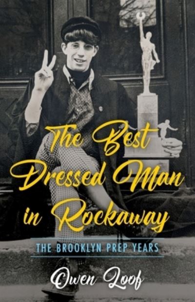 Cover for Owen Loof · Best Dressed Man in Rockaway (Book) (2022)