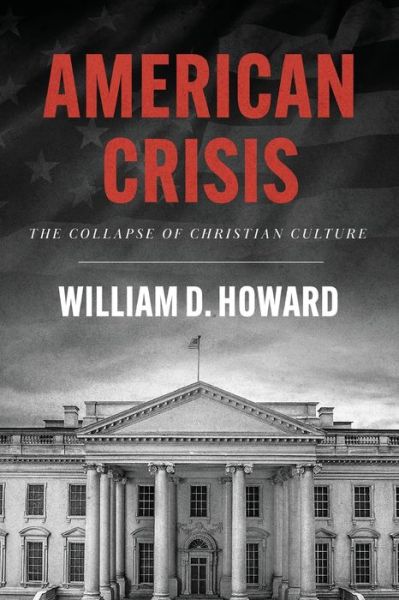 Cover for William D. Howard · American Crisis (Buch) (2024)