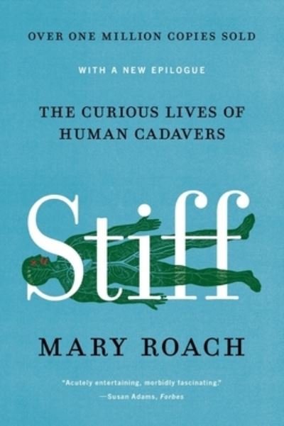 Cover for Mary Roach · Stiff (Innbunden bok) (2021)