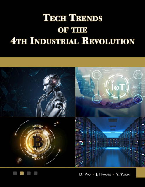 Cover for D. Pyo · Tech Trends of the 4th Industrial Revolution (Paperback Book) (2021)