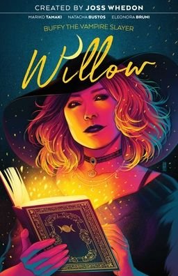 Cover for Mariko Tamaki · Buffy the Vampire Slayer: Willow - Buffy the Vampire Slayer: Willow (Paperback Book) (2021)