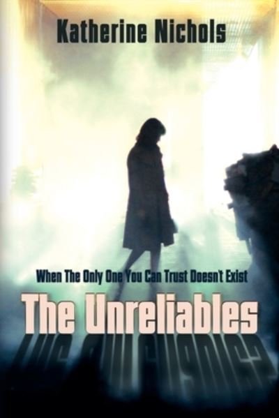 Cover for Black Rose Writing · The Unreliables (Paperback Book) (2022)