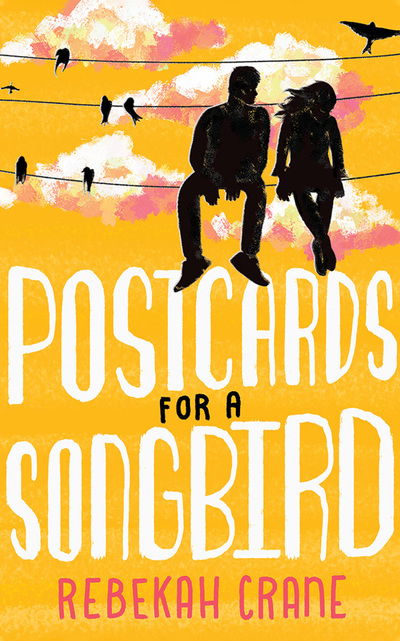 Cover for Rebekah Crane · Postcards for a Songbird (Audiobook (CD)) (2019)