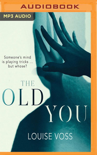 Cover for Louise Voss · Old You the (Audiobook (CD)) (2019)