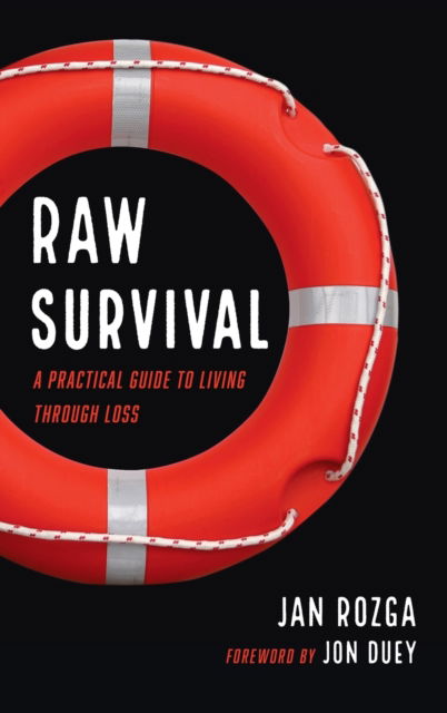 Cover for Jan Rozga · Raw Survival (Hardcover Book) (2021)