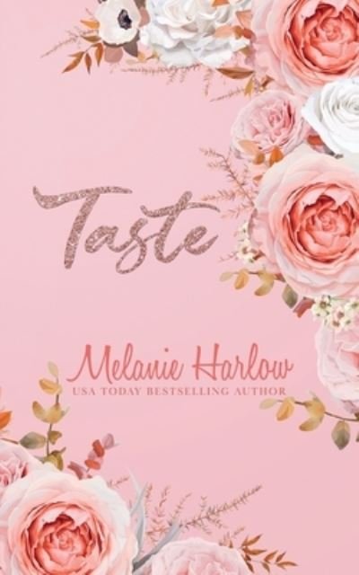 Cover for Melanie Harlow · Taste (Paperback Bog) (2022)