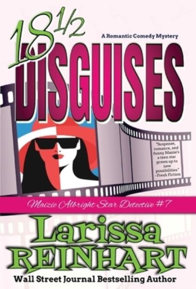 Cover for Larissa Reinhart · 18 1/2 Disguises (Hardcover Book) (2021)